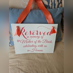 Mother Of The Bride Memorial Sign Seat Banner Wedding Chair Sign
